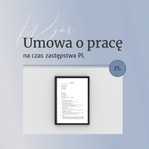 Umowa o pracę na czas zastępstwa PL